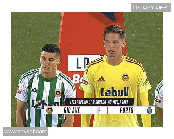 友谊赛波尔图与本菲卡战平补时进球引发全场热烈反响分析